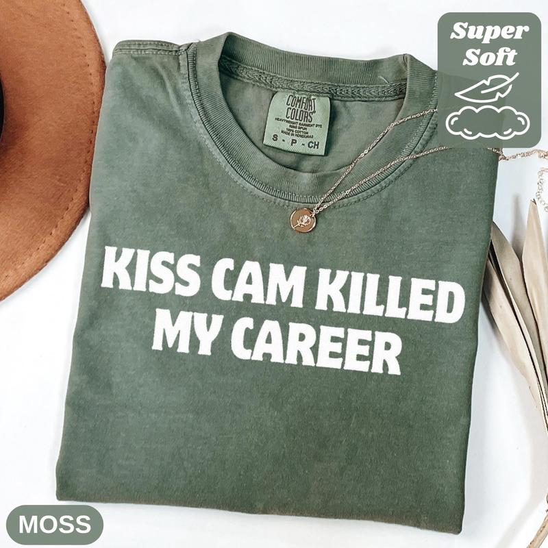 Comfort Colors Kiss Cam Killed My Career T-Shirt Concert Scandal Tee Viral CEO Affair Meme Shirt Funny Office Drama Shirt Unisex T-Shirt