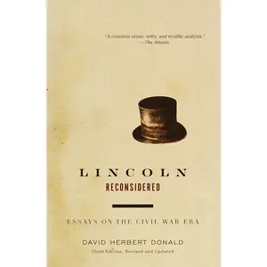 USED-Lincoln Reconsidered: Essays on the Civil War Era by Donald, David Herbert (Paperback)
