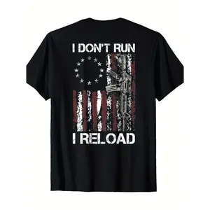 100% Cotton American Flag Patriots T-Shirt 'I Don't Run I Reload Gun' Design Short Sleeve Round Neck Machine Washable Fashion Unisex T-shirts M-5XL