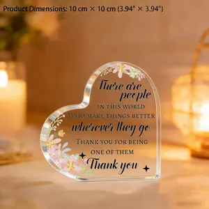 Thank You Gift Acrylic Heart Plaque - There Are People Who Make Things Better Wherever They Go Quote Keepsake
