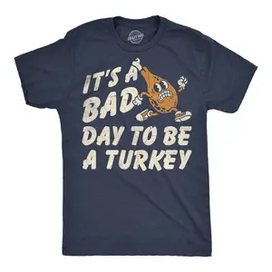 Mens Funny T Shirts Its A Bad Day To Be A Turkey Sarcastic Thanksgiving Graphic Novelty Tee For Men Mens Funny T Shirts Cool Vintage Fashion T-Shirt Gift Classic Menswear Thanksgiving Apparel for Men Funny Food Navy - Bad