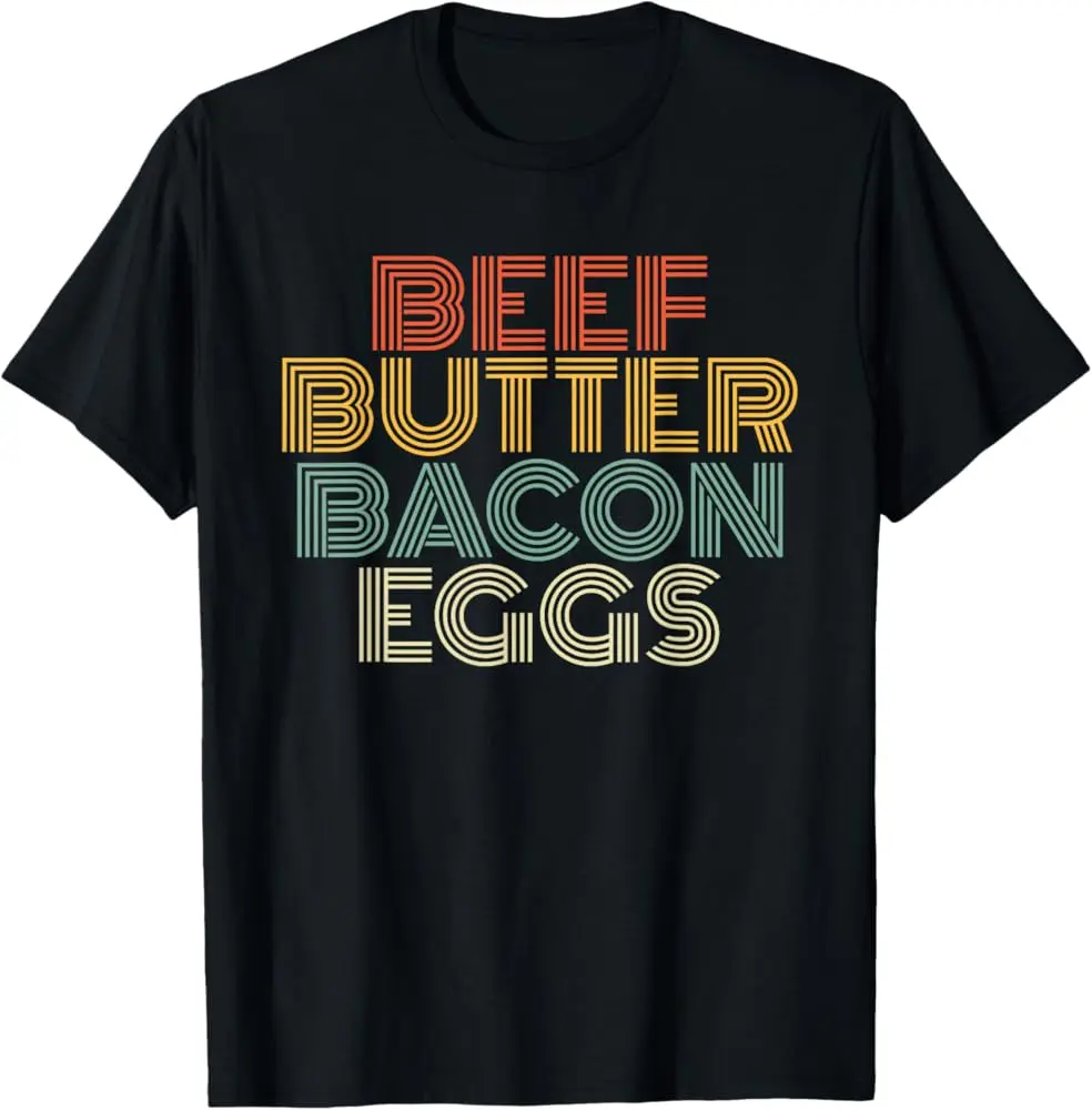 Beef Butter Bacon Eggs Vintage Carnivore Retro Bbbe T-Shirt