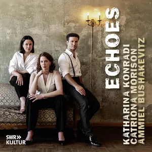 Katharina Konradi - Echoes  [COMPACT DISC - CD]
