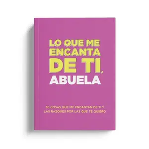 Lo que me encanta de ti, abuela. What I Love About You Fill-in-the-Blank Gift Book. Regalos para abuela