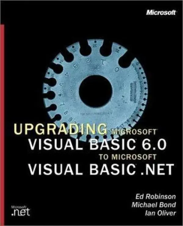 USED-Upgrading Microsoft Visual Basic 6.0 to Microsoft Visual Basic .NET w/accompanying CD-ROM by Ed Robinson (Paperback)