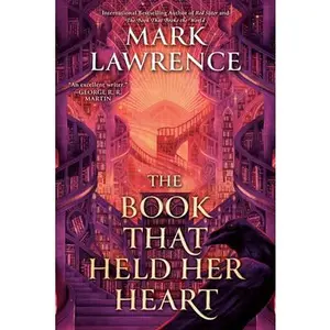 The Book That Held Her Heart -- Mark Lawrence, Paperback