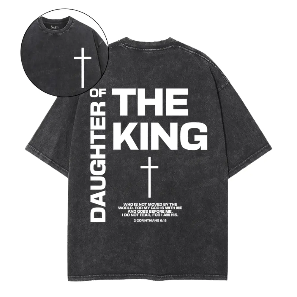Daughter of The King T-Shirt | Vintage Concrete Cement Gray Wash Tee | Minimalist Bold Cross 2 Corinthians 6:18 High Street Graphic