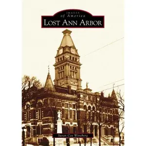 Lost Ann Arbor