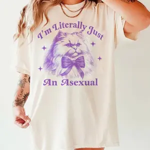 I'm literally just an asexual T-shirt, asexual pride Sweatshirt, aroace, cool queer T-shirt, asexual gift, lgbt Tee B