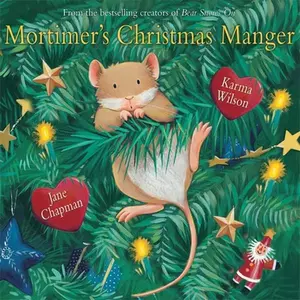 USED-Mortimer's Christmas Manger by Wilson, Karma (Hardcover)