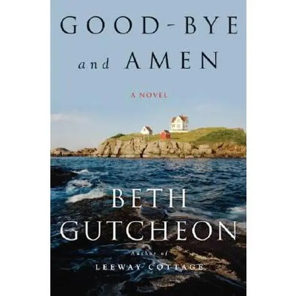 USED Book - Good-bye and Amen by Beth Gutcheon (Hardcover) - english