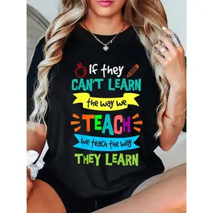 100% Cotton We Teach The Way They Learn SPED Special Education Teacher T-Shirt