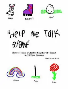 USED-Help Me Talk Right: How to Teach a Child to Say the 'R' Sound in 15 Easy Lessons by Mirla G. Raz (Paperback)
