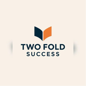 Two Fold Success
