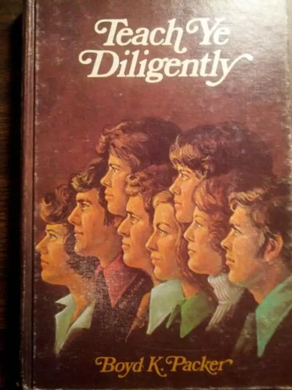 USED Book - Teach Ye Diligently by Boyd K. Packer (Hardcover) - english