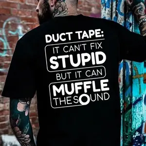 Duct Tape Can’t Fix Stupid But It Can Muffle the Sound, Blue-Collar Gift for Husband Dad Mechanic | Shirt Hoodie Sweatshirt
