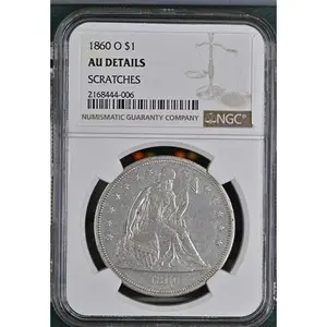 1860 O SEATED LIBERTY SILVER DOLLAR $1 NGC AU DETAILS SCRATCHES Certified Coin