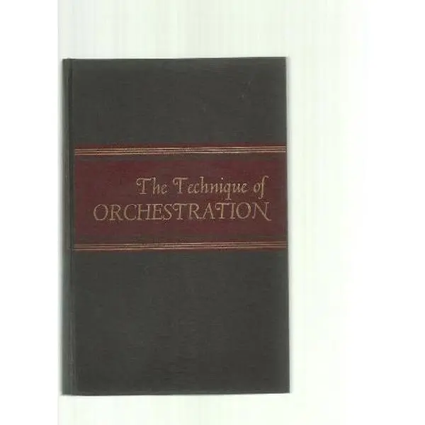USED-The Technique of Orchestration by kent kennan (Hardcover)