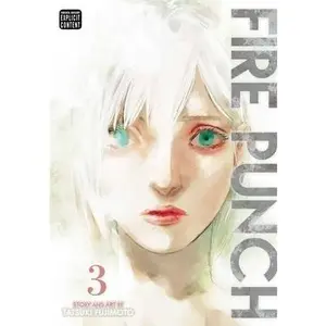 Fire Punch, Vol. 3 -- Tatsuki Fujimoto - Paperback