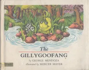 USED Book - The Gillygoofang by George Mendoza (Hardcover) - English