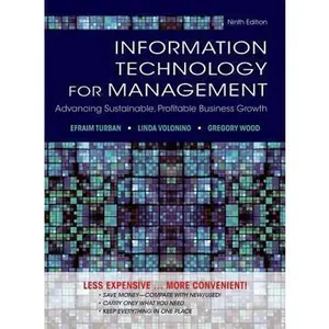 USED-Information Technology for Management: Advancing Sustainable, Profitable Business Growth by Efraim Turban (Hardcover)