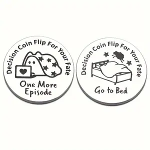 Double-Sided Stainless Steel Decision Coin, Go to Sleep or Watch Another Episode, Random Choice Tool for Decisions Making