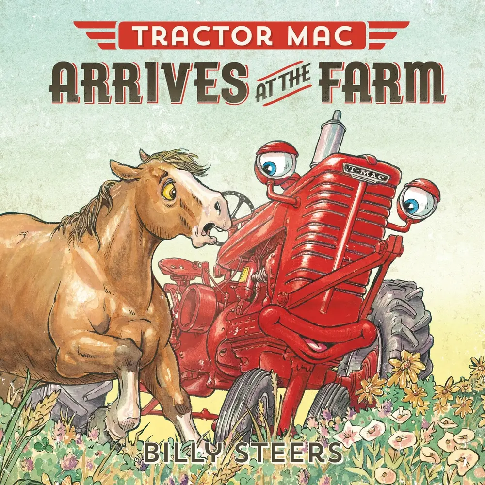 USED Book - Tractor Mac Arrives at the Farm by Steers, Billy (Paperback) - english