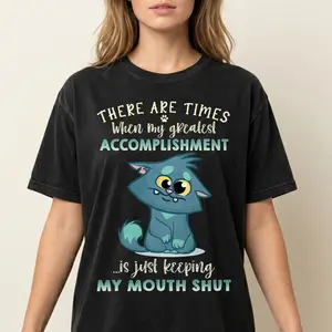 Comfort Colors "There Are Times When My Greatest Accomplishment Is Just Keeping My Mouth Shut" Funny Sarcastic Quote Shirt Blue Cat Graphic Tee Vintage Wash Relaxed Fit Humor Apparel Introvert Work Gift For Women, Streetwear, Shortsleeve