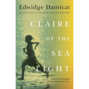 USED-Claire of the Sea Light by Danticat, Edwidge (Paperback)