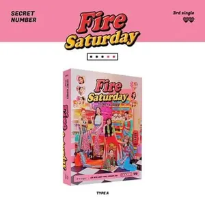 SECRET NUMBER FIRE SATURDAY 3rd Single Album. ( TYPE A ) Ver PRE ORDERED STOCK