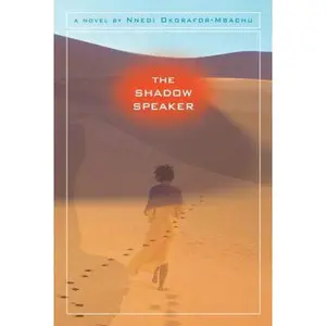 USED-The Shadow Speaker by Nnedi Okorafor-Mbachu (Paperback)