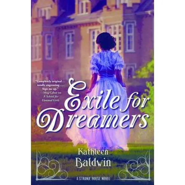 USED Book - Exile for Dreamers: A Stranje House Novel by Baldwin, Kathleen (Paperback) - english