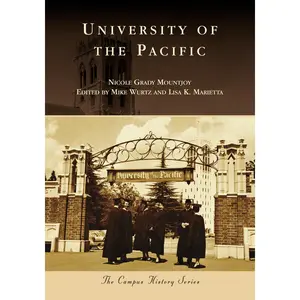 USED-University of the Pacific by Mountjoy, Nicole Grady (Paperback)