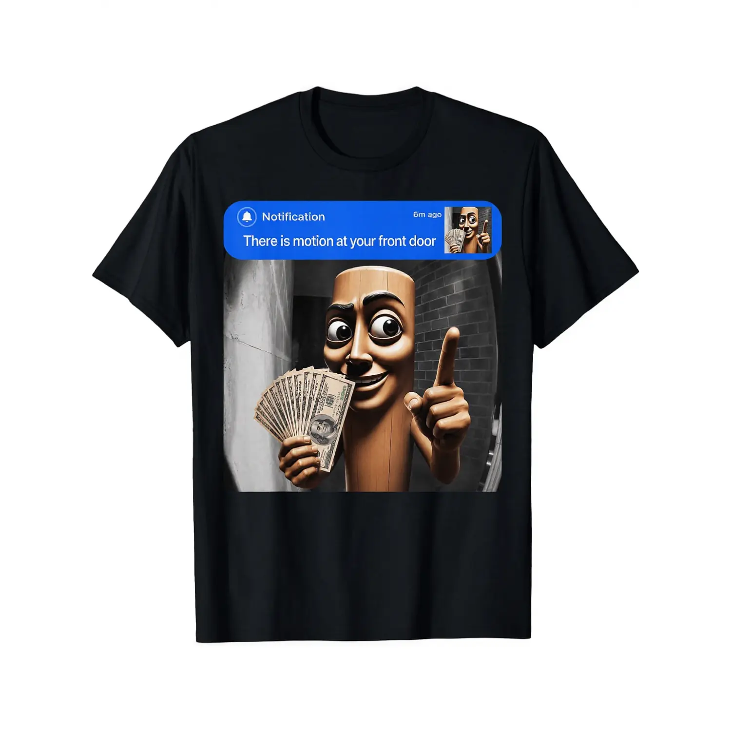 100% Cotton There is Motion At Your Front Door Tung Tung Tung Sahur T-Shirt Black Unisex Clothing Streetwear