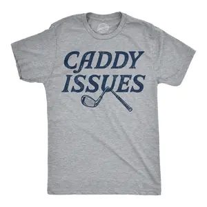 Mens Funny T Shirts Caddy Issues Sarcastic Golfing Graphic Novelty Tee For Men Mens Funny T Shirts Cool Vintage Fashion T-Shirt Gift Classic Menswear Funny Golf Short Sleeve Novelty Tees for Guys Light Grey