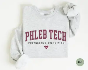 Phleb Tech Short-Sleeve T-SHIRT Or Sweatshirt, Phlebotomist Gift, Phlebotomy Technician Crewneck, Phleb Tech Graduation Gift