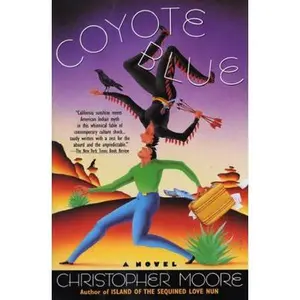 USED-Coyote Blue by Christopher Moore (Paperback)