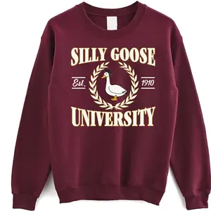 Silly Goose University Sweatshirt, Retro Silly Goose Meme Sweatshirt, Funny Goose T-Shirt, Funny Gift Hoodie For Men & Women Casual