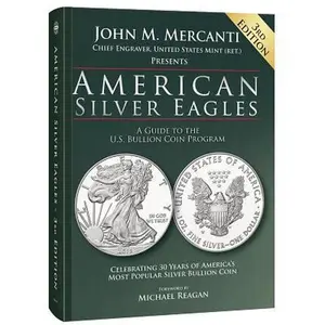 USED Book - American Silver Eagles: A Guide to the U.S. Bullion Coin Program by John M. Mercanti (Hardcover) - english