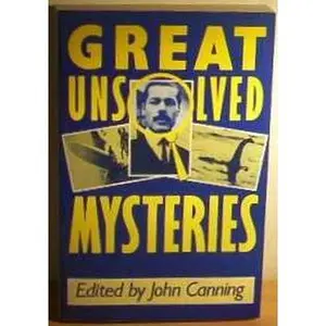 USED-Great Unsolved Mysteries by John Canning (Paperback)