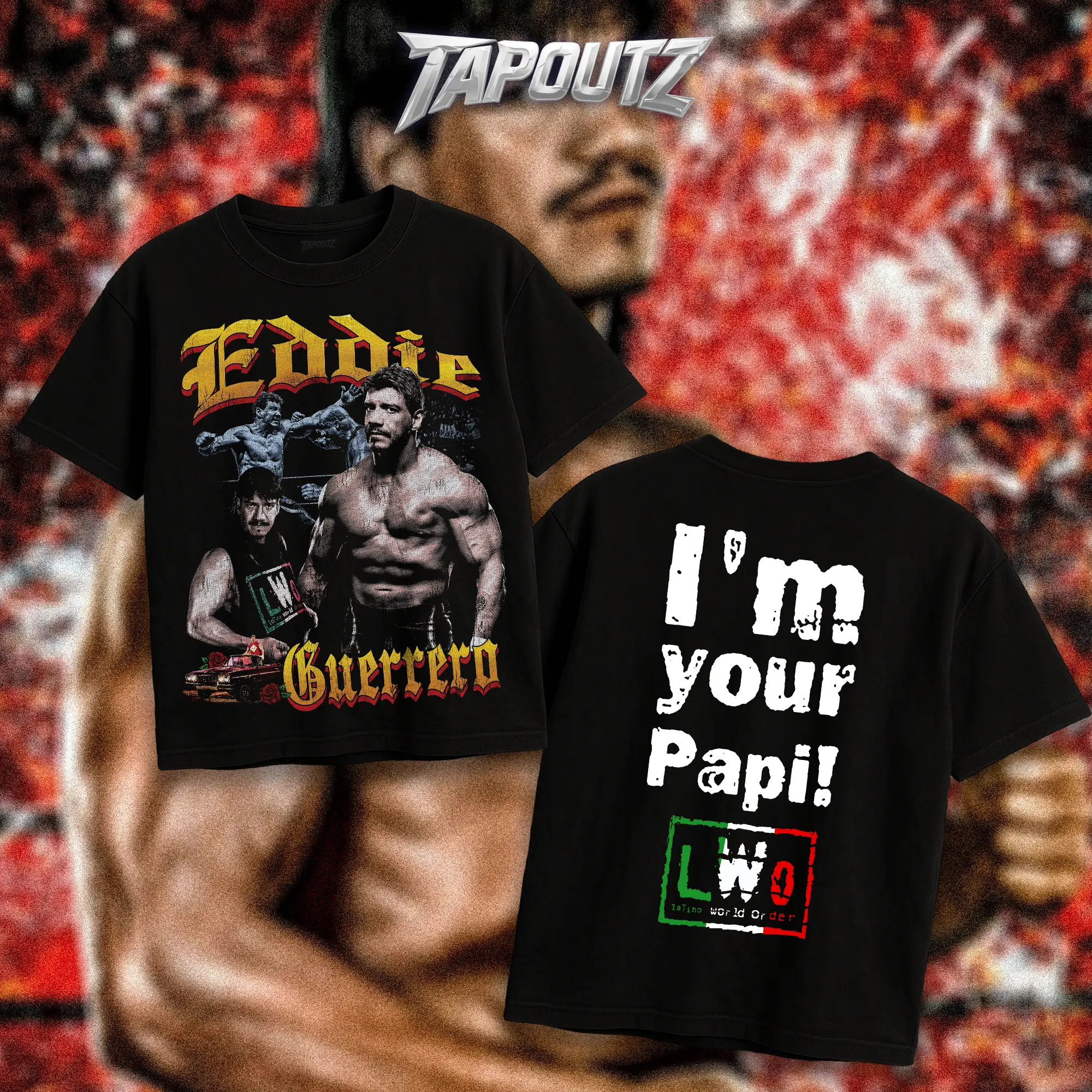 TAPOUTZ Eddie Guerrero I'm Your Papi Classic Round Neck Oversized Short-Sleeve Heavy Cotton T-Shirt, LWO Lucha Wrestling Libre Fan Streetwear, Menswear with Breathable Direct-to-Garment Printing