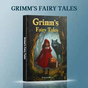 Grimm’s Fairy Tales in English — Classic Magical Adventures and Timeless Stories for Teen Readers
