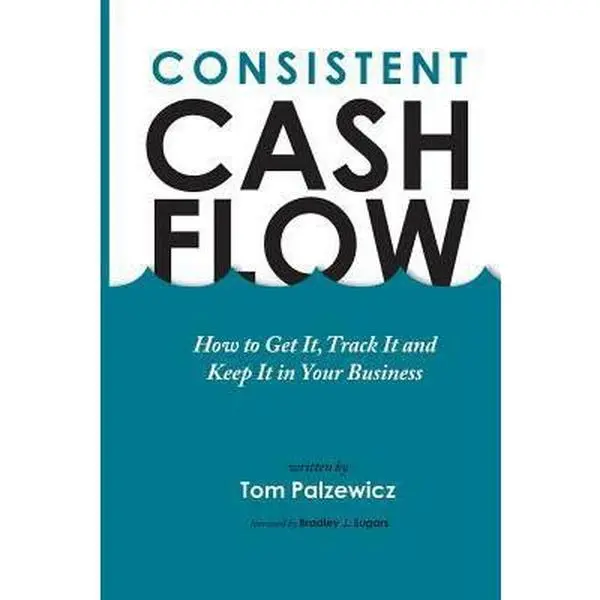 USED Finance Business Management Book - Consistent Cash Flow by Tom Palzewicz (No Soft Cover, English Paperback)