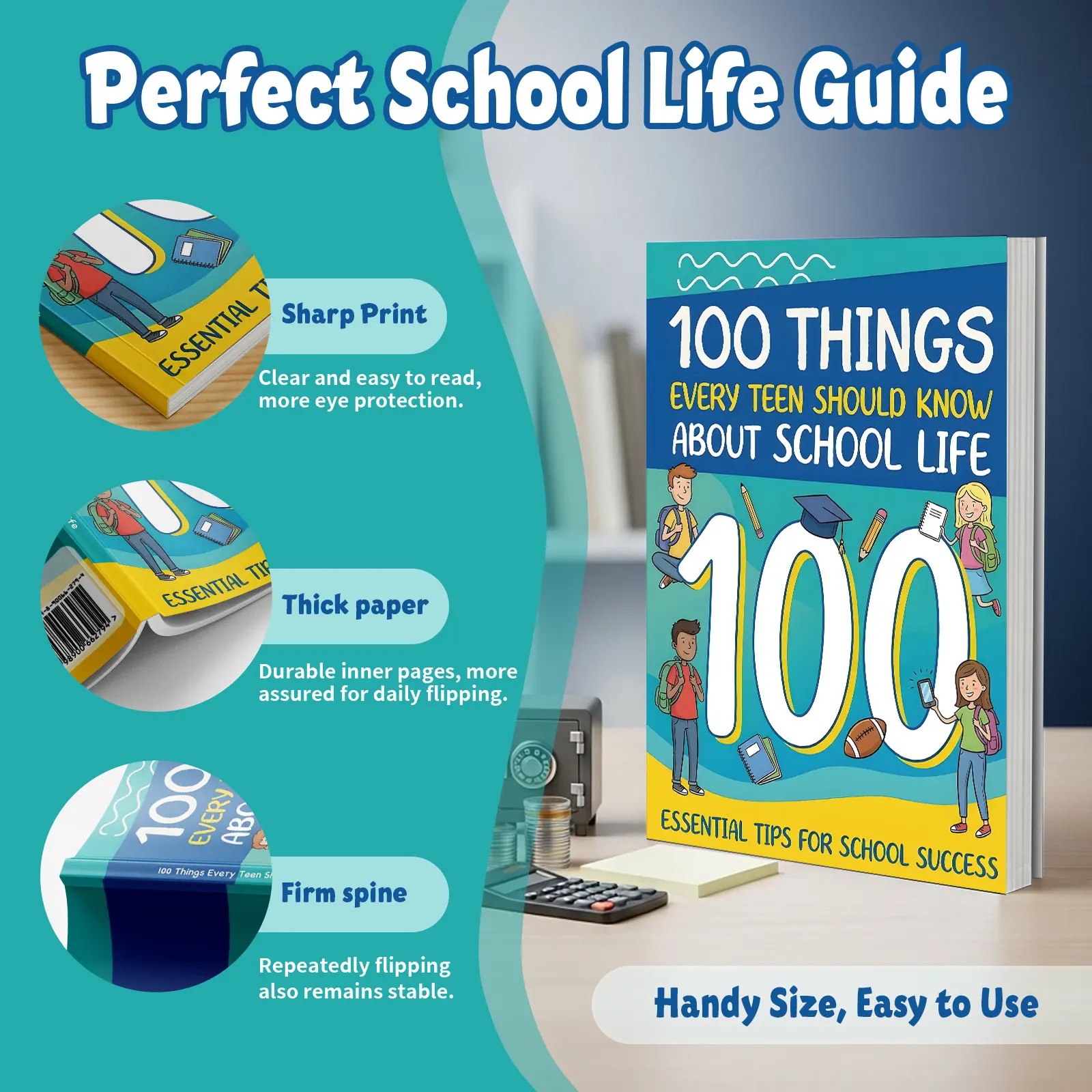 100 Things Every Teen Should Know About School Life – A Practical and Encouraging Guide Filled with Confidence-Building Lessons, Real Classroom Skills, Friendship Advice