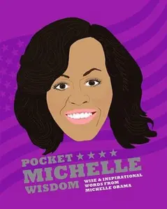 USED-Pocket Michelle Wisdom: Wise and inspirational words from Michelle Obama (Hardcover)