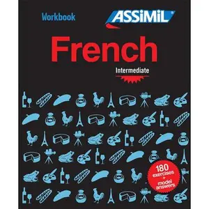 Workbook French Intermediate -- Assimil Editors, Paperback