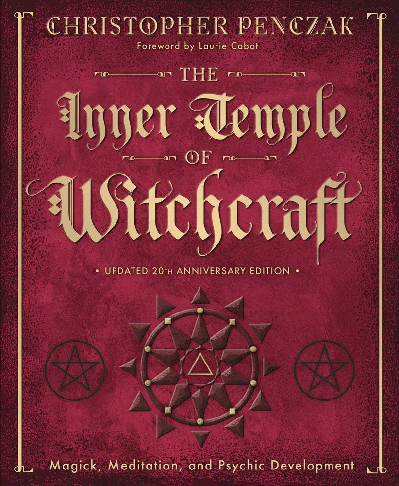 The Inner Temple of Witchcraft: Magick, Meditation and Psychic Development Hardcover Book - Christopher Penczak's Temple of Witchcraft Series, Astral Travel Guide, Limited Edition with Updated Text, Ideal Anniversary Gift