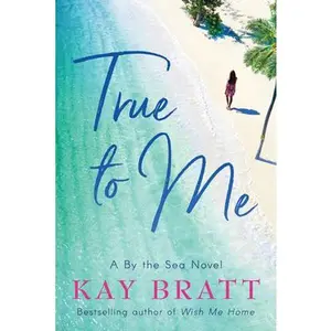USED-True to Me by Bratt, Kay (Paperback)