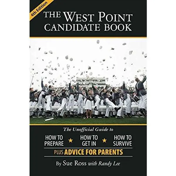 USED Book - The West Point Candidate Book: The Unofficial Guide to How to Prepare, How to Get In, How to Survive by Sue Ross (Paperback) - english
