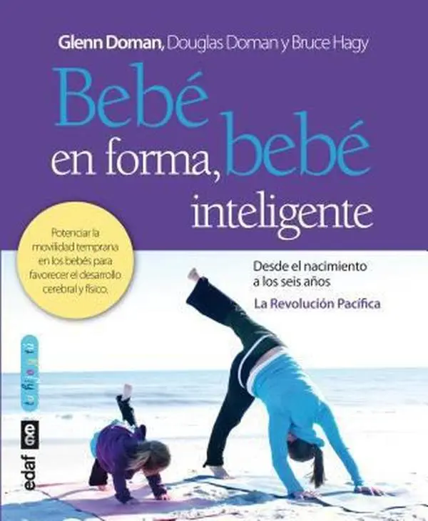 USED-Bebe En Forma, Bebe Inteligente by Doman, Glenn (Paperback)